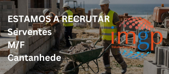 Serventes (M/F) - Entrada Imediata &mdash; Cantanhede